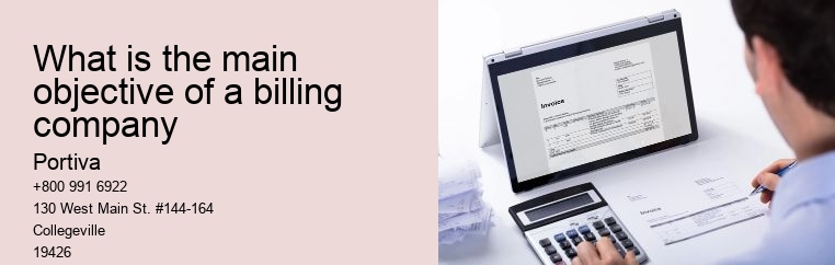What is the main objective of a billing company